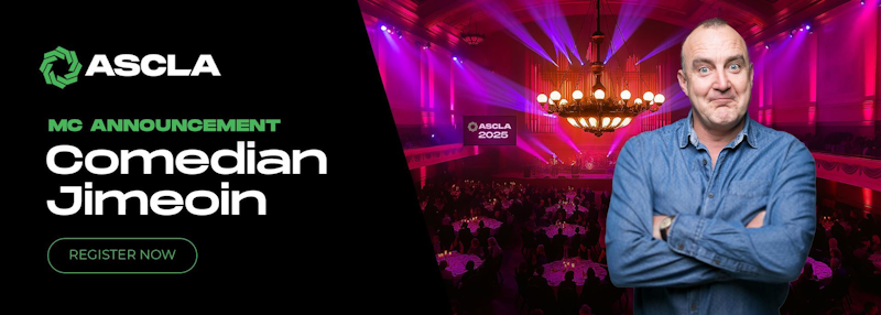 The 2025 ASCL Awards will be hosted by internationally acclaimed Irish stand-up comedian, Jimeoin. Learn more!