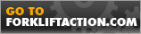 go to forkliftaction.com