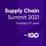 IGD Supply Chain Summit 2021