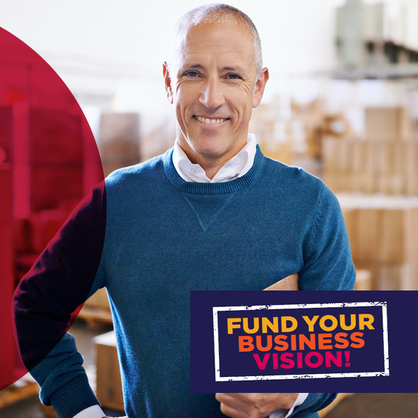 Fund your business vision