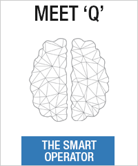 'Q' - THE SMART OPERATOR