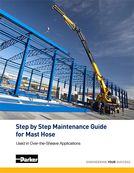 8 Tips for Mast Hose Maintenance - Parker Whitepaper