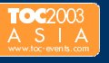 TOC 2003 Asia