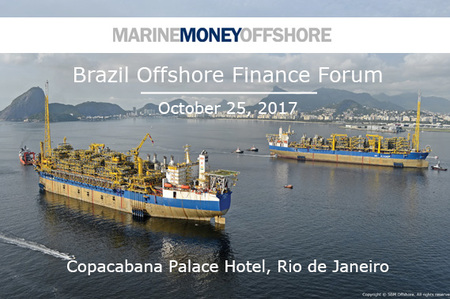 Marine Money Brazil Offshore Finance Forum 2017