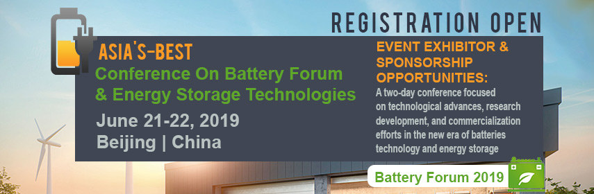 Battery Forum & Energy Storage Technologies Battery Forum & Energy Storage Technologies