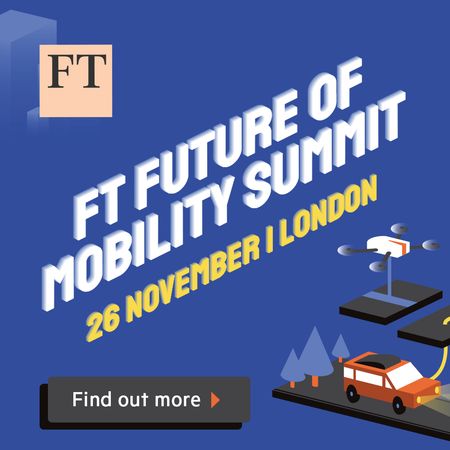 Financial Times Future of Mobility Summit 2019 Financial Times Future of Mobility Summit 2019