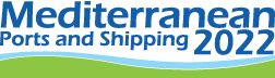 9th Mediterranean Ports and Shipping 2022 Exhibition and Conference 9th Mediterranean Ports and Shipping 2022 Exhibition and Conference