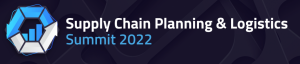 Supply Chain Planning & Logistics Summit 2022