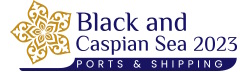 Black and Caspian Sea Ports & Shipping 2023 Black and Caspian Sea Ports & Shipping 2023