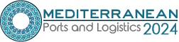 Mediterranean Ports and Logistics 2024 Mediterranean Ports and Logistics 2024