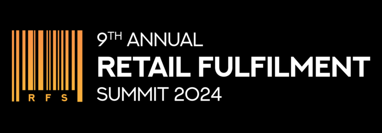 9th Annual Retail Fulfilment Summit 2024