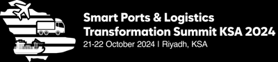 Smart Ports & Logistics Transformation Summit KSA 2024 Smart Ports & Logistics Transformation Summit KSA 2024
