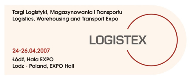 LOGISTEX 2007, Warehousing and Transport Expo, Poland.