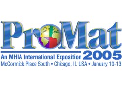 USA prepares for ProMat 2005